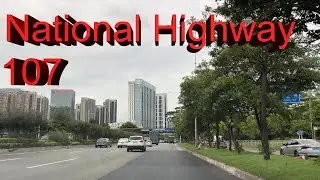 National Highway 107, Shenzhen China. 2022