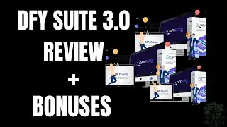 🌳🌳 DFY SUITE 3.0 REVIEW 🌳🌳 AND FREE CUSTOM BONUSES 🌳🌳