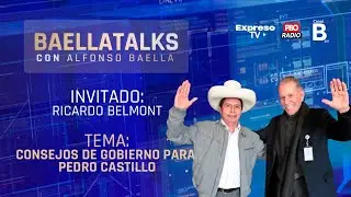 #Baellatalks martes 19.10.21 Invitado: Ricardo Belmont Cassinelli