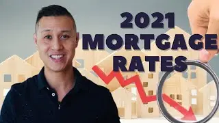 2021 Mortgage Rates