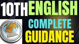 10th English Federal Board Complete Guess 💯 | English 10th FBISE Complete Guidance