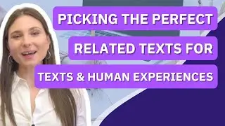 Picking the Perfect Related Texts for Texts and Human Experiences