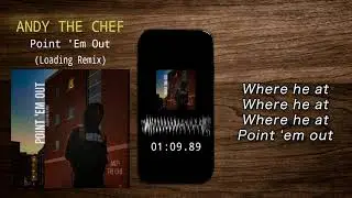 Andy The Chef - Central Cee Loading Remix [Official Lyric Video]