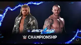 Backlash EDGE VS Randy Orton WWE CHAMPION