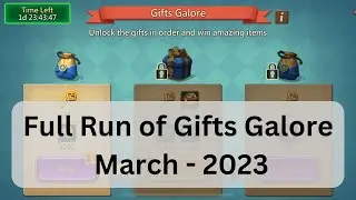 Lords Mobile - Full Run of Gifts Galore - March 2023!!