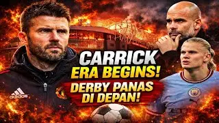 ERA MICHAEL CARRICK DIMULAI DI MANCHESTER UNITED! DERBY VS MAN CITY JADI TES PERDANA