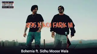 koi Fark Ni - Sidhu moosewala ft. Bohemia