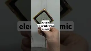 Electrochromic glass. A thin electrochromic device. The prototype.