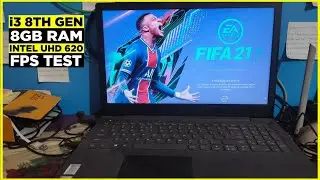 FIFA 21 Game Tested on Low End PC|i3 8GB Ram & Intel UHD 620|Fps Test|