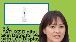 👉 Top 10 Skin Moisture Analyzers  2021  (Review Guide)