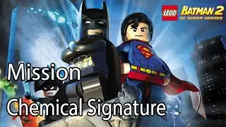 Lego Batman 2 DC Super Heroes Mission Chemical Signature