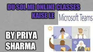 Du Sol me online classes kaise le by Priya Sharma only on English Updates.