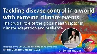 Tackling disease control in a world of extreme climate events: global health in climate resilience