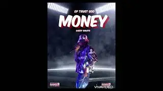 Song Ega ( money ) is From ALBUM Trust God by GAZZY_SAVITO ) 