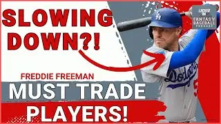 MUST TRADE For & Away Players Week 18! | Fantasy Baseball 2025