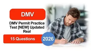 НОВЫЙ практический тест на получение водительских прав DMV 2026 [НОВЫЙ] 15 реальных письменных во...