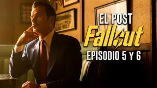 FALLOUT: EL POST - TEMPORADA 2 CAPITULO 5 Y 6  - An&aacute;lisis y Teorias