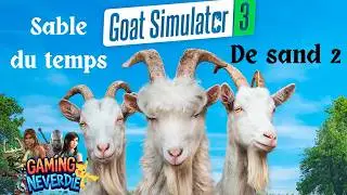 Goat Simulator 3 Sable du temps et De sand 2