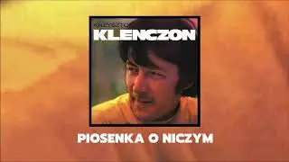 Krzysztof Klenczon | Trzy Korony - Piosenka o niczym [Official Audio]