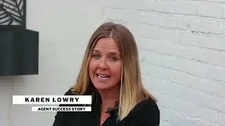 Agent Success Story- Karen Lowry