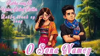 O Sona Namey || Rabha New Sad Song || Break Up Emotional Song || Rabha Heart Touching Love Song ||