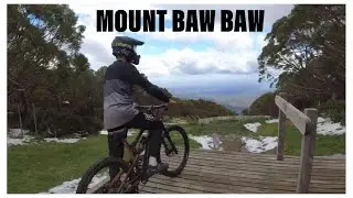 MT BAW BAW | Feat. Will Shawyer