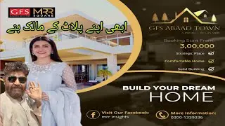 GFS Builders & Developers | ABAAD TOWN | Residential Society | Orangi Town | Booking Now | Only 3Lac