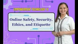 EMPOWERMENT TECHNOLOGY - GRADE 12