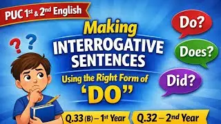 Making interrogative sentences using right form of 