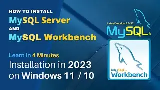 How to install MySQL Server and MySQL Workbench, install MySQL on windows 11, mysql download install