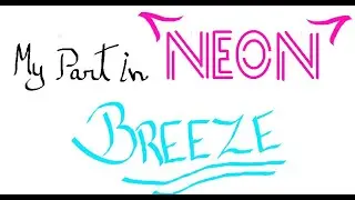 My part in Neon Breeze by Codigo Negro | Geometry Dash