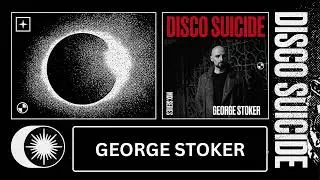 Disco Suicide Mix Series 144 - George Stoker