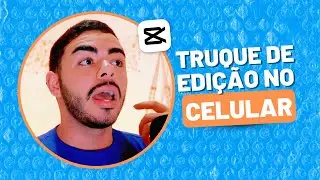 TRUQUES DO CAPCUT QUE VOCÊ PRECISA SABER | #CapCut 011