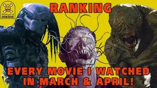 Ranking Every Movie I Watched In March & April! Doom, Predator, The Faculty, & More!