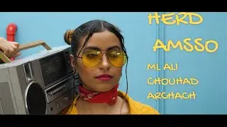🎧 HERD AMSSO - Remix | Moulay Ali Chouhad