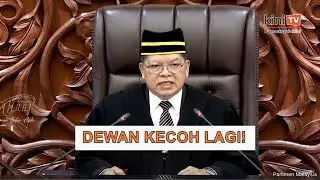 Dewan kecoh! MP Besut minta penjelasan mengenai aturan mesyuarat harian