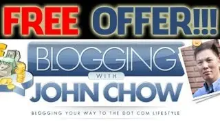 Blogging with John Chow - How to Get Free Blogging with John Chow