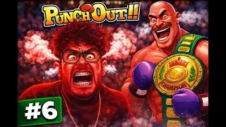 CASI ROMPO EL MONITOR! - PUNCH OUT#6