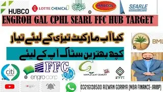 PSX TODAY ANALYSIS/ ENGROH HUBCO MARI SSGC OGDC PPL HASCOL CPHL SEARL GCIL PSO