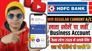 HDFC Bank Regular Current Account Opening 2026 | Full Fees & Charges Explained