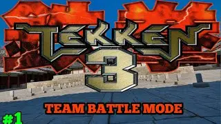 Team Battle Mode | 90's Arcade Game | Tekken 3 Gameplay #1 | Techment Gaming