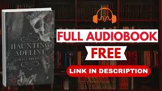 Haunting Adeline by H. D. Carlton - Full Audiobook Free
