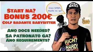 BONUS COLF 200 EUROS START NA? SA PATRONATO GA AAPPLYAN? ITO YUN DOCS NEEDED? | CHAD Will GUIDE