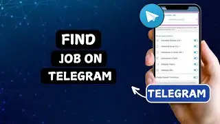 How to Find Jobs on Telegram Easily
