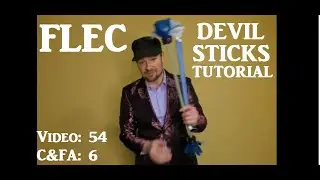How to use DEVIL STICKS! an EASY to understand approach. Episode six: Circus and Flow Art Basics.