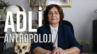 Adli Antropoloji - Prof. Dr. Ayla Sevim Erol