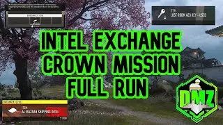 Intel Exchange // Crown Mission Full Run