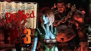 Zombie Island of Dr. Ned Ep. 3 - Braaaaaaaaaaaains