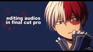 making audios (FCP) | #ALEX