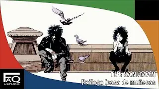 Sandman Prólogo 1 La Casa de Muñecas: El Son de sus Alas